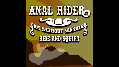 31498 - Anal Rider Cum without wanking Ride and Squirt