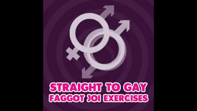 31525 - Straight to Gay Faggot JOI Exercises