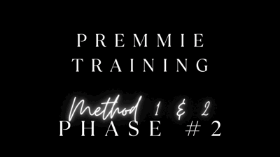 32272 - Premmie Training PHASE 2